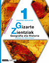 GIZARTE ZIENTZIAK, GEOGRAFIA ETA HISTORIA 1.