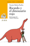 RICARDO Y EL DINOSAURIO ROJO