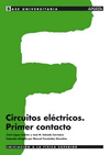CIRCUITOS ELECTRICOS PRIMER CONTACTO
