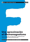 UNA APROXIMACION AL ELECTROMAGNETISMO