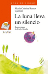 LA LUNA LLEVA UN SILENCIO -SOPA DE LIBROS +8