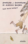 AVENTURAS Y DESVENTURAS DE ALONSICO QUIJANO + CUAD