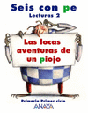 LECTURAS 2. LAS LOCAS AVENTURAS DE UN PIOJO