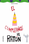 EL CUMPLEAOS DEL RATON