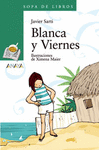 BLANCA Y VIERNES -SOPA DE LIBROS +10 AOS