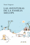 LAS AVENTURAS DE LA FAMILIA MELOPS