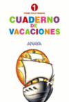 CUADERNO DE VACACIONES 001 - PRIMER CICLO PRIMARIA