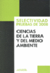 CIENCIAS DE LA TIERRA Y DEL MEDIO AMBIENTE. SELECTIVIDAD 2008