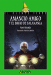 AMANCIO AMIGO Y EL BRUJO DE SALAMANCA - EL DUENDE VERDE 163