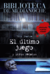 ULTIMO JUEGO EL  Y OTROS RELATOS