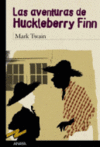 LAS AVENTURAS DE HUCKLEBERRY FINN -TL 55