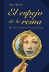 EL ESPEJO DE LA REINA