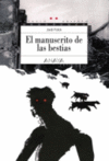 EL MANUSCRITO DE LAS BESTIAS - EA 144