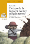 DEBAJO DE LA HIGUERA NO HAY NINGUN TESORO