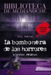 LA BOMBONERA DE LOS HORRORES Y OTROS RELATOS