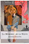 LA MEMORIA DE LA NIEVE