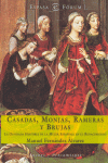 CASADAS,MONJAS,RAMERAS Y BRUJAS