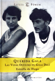 QUERIDA GALA. VIDAS OCULTAS DE GALA DALI