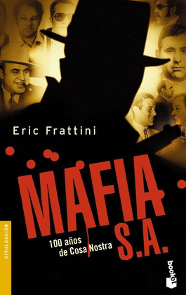 MAFIA S.A. 100 AOS DE COSA NOSTRA -BOOKET