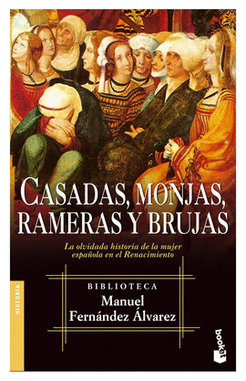 CASADAS,MONJAS,RAMERAS Y BRUJAS -BOOKET 5015/2