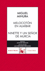 MELOCOTON EN ALMIBAR/NINETTE Y UN SEOR DE MURCIA -AUS 277