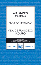 FLOR DE LEYENDAS/VIDA DE FRANCISCO PIZARRO -AUS 233