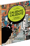 CALIENTE,CALIENTE 8 AVENTURAS Y 50 ENIGMAS PARA RESOLVER DISFRU-