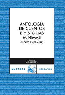 ANTOLOGIA DE CUENTOS E HISTORIAS MINIMAS