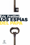 LOS ESPIAS DEL PAPA