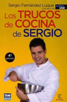 LOS TRUCOS DE COCINA DE SERGIO