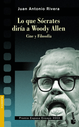 LO QUE SOCRATES DIRIA A WOODY ALLEN -BOOKET 3100