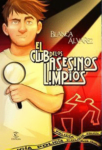 EL CLUB DE LOS ASESINOS LIMPIOS