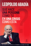 +QUE HACE UNA PERSONA COMO TU EN UNA CRISIS COMO ESTA?