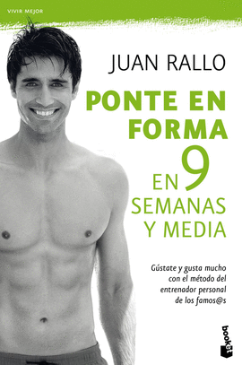 PONTE EN FORMA EN 9 SEMANAS Y MEDIA -BOOKET