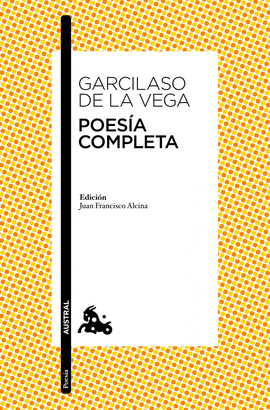 POESIA COMPLETA GARCILASO DE LA VEGA