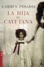 LA HIJA DE CAYETANA -BOOKET