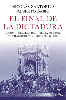 EL FINAL DE LA DICTADURA