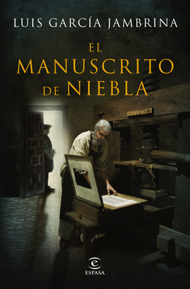 EL MANUSCRITO DE NIEBLA