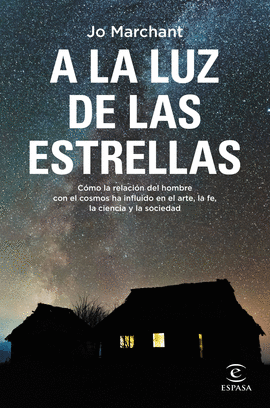 A LA LUZ DE LAS ESTRELLAS