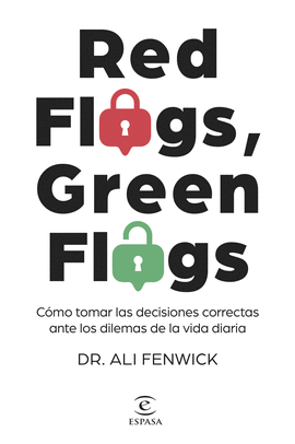 RED FLAGS, GREEN FLAGS