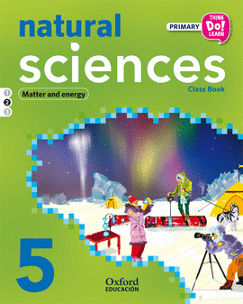 THINK DO LEARN NATURAL SCIENCE 5 PRIMARIA LIBRO DEL ALUMNO MODULO 2