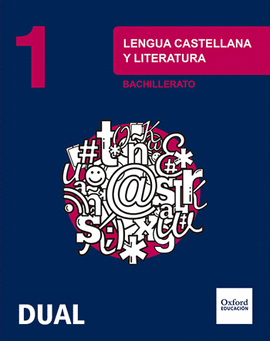 INICIA LENGUA CASTELLANA Y LITERATURA 1. BACHILLERATO. LIBRO DEL ALUMNO