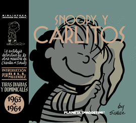 SNOOPY Y CARLITOS. TIRAS DIARIAS Y DOMINICALES DE 1963 A 1964