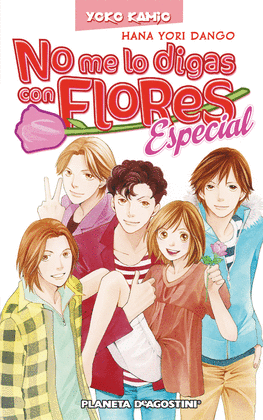 NO ME LO DIGAS CON FLORES ESPECIAL 002