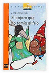 EL PAJARO QUE NO TEMIA AL FRIO -BV 170 NARANJA