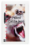 PERRO CALLEJERO -GRAN ANGULAR 70