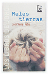 MALAS TIERRAS (GRAN ANGULAR)