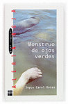 MONSTRUO DE OJOS VERDES -GRAN ANGULAR 71