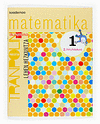 LH 1 MATEMATIKA KOADERNOA TRANPOLIN 2 HIRUHILEKOA