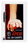 EL AMOR ES UN CUENTO -GRAN ANGULAR 78